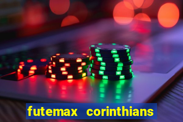 futemax corinthians x palmeiras